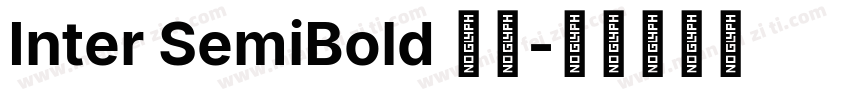 Inter SemiBold 粗体字体转换